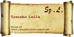 Szecska Leila névjegykártya